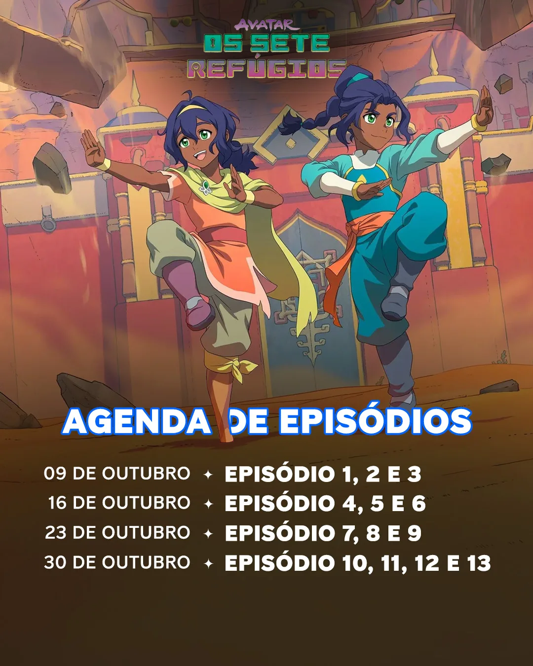 Arte oficial do Paramount+ Brasil com a agenda de episódios de Avatar: Os Sete Refúgios